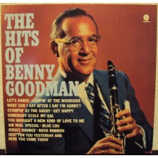 BENNY GOODMAN & HIS ORCHESTRA - The hits of
